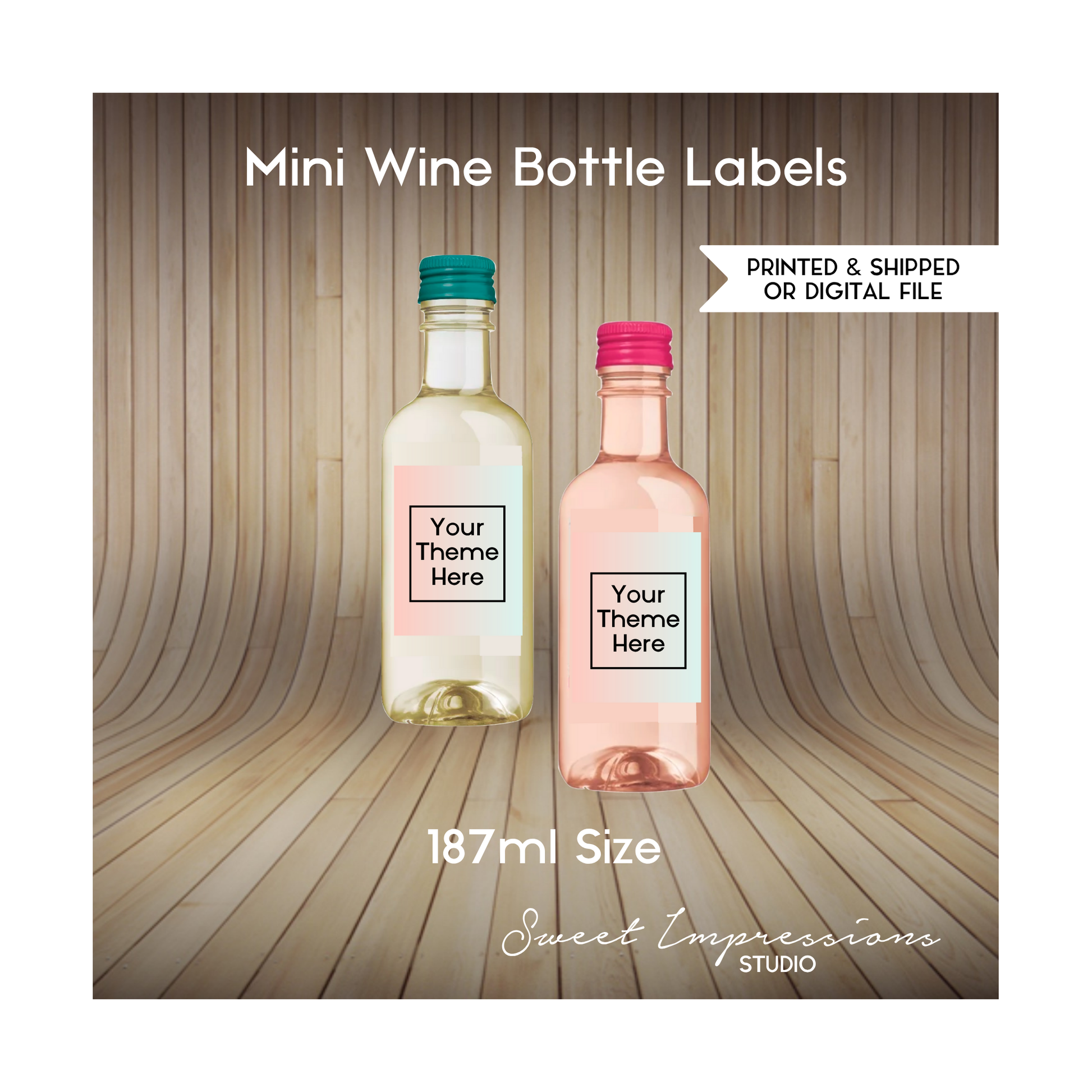 Mini Wine Bottle Label | Custom Prints or Digital File Labels | Birthday, Baby Shower, Wedding Treats | Personalized Party Favor | ANY THEME