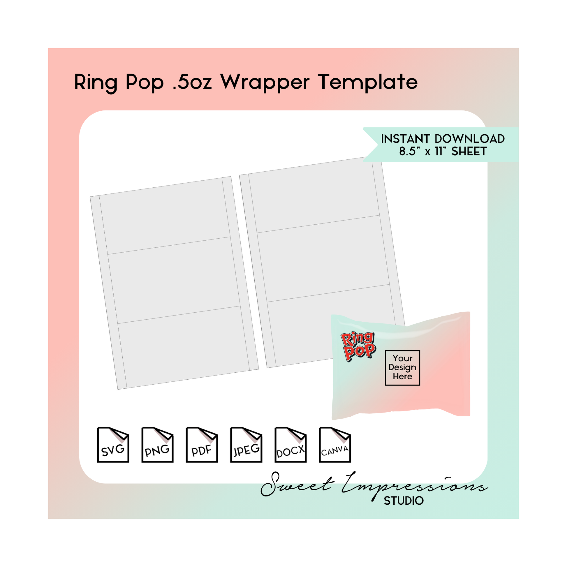 Ring Pop Wrapper Template | Blank Template | svg, png,pdf, jpeg, docx, canva | DIY Printable | .5oz Standard Size | INSTANT DOWNLOAD