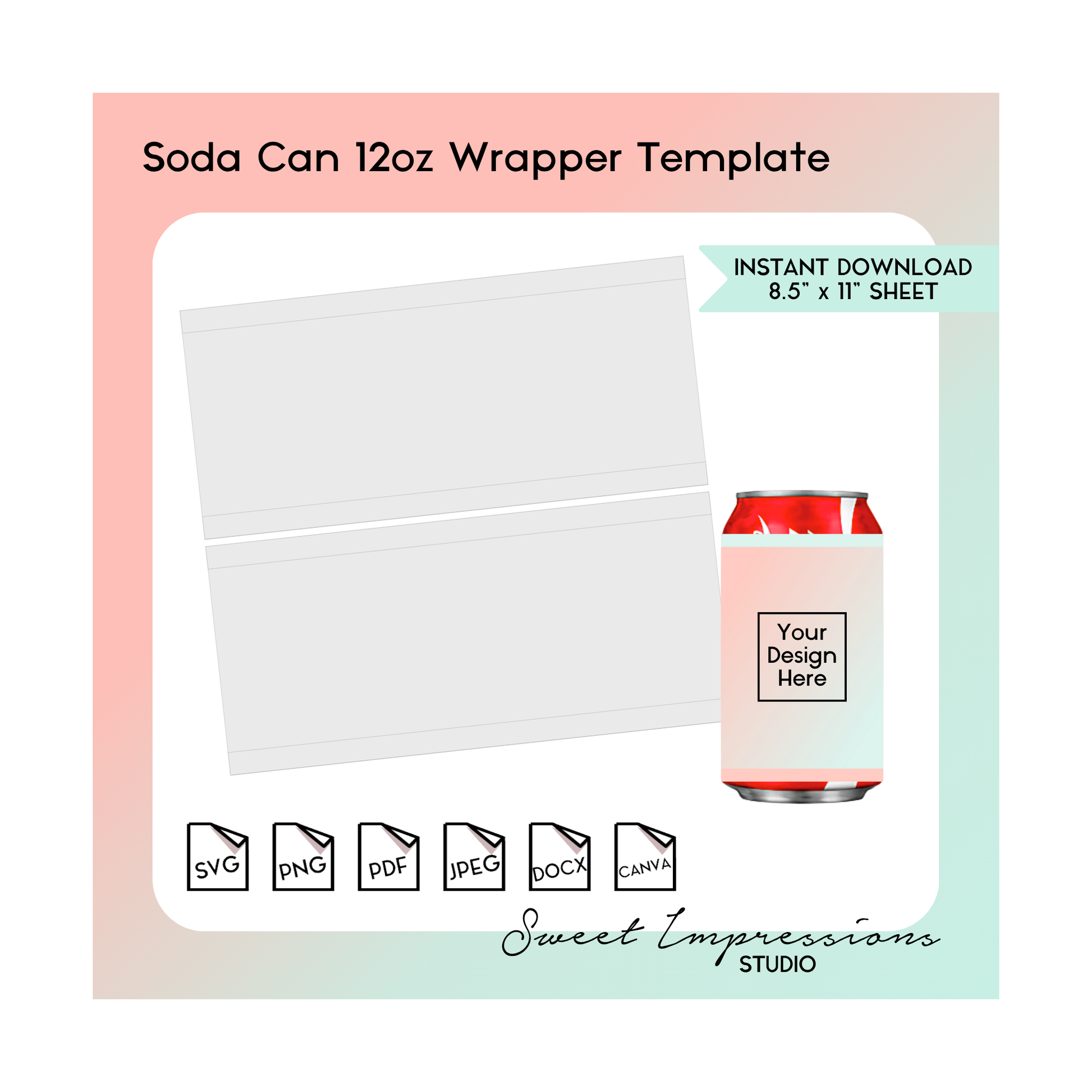 Soda Can Wrapper Template | Blank Template | svg, png,pdf, jpeg, docx, canva | DIY Printable | 12oz Can Size | INSTANT DOWNLOAD