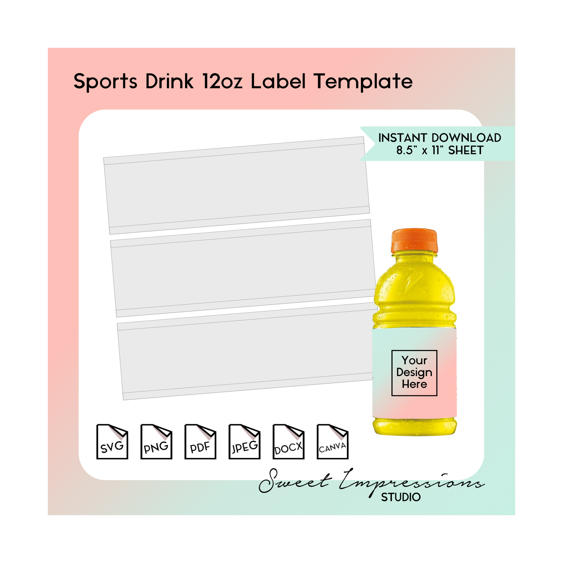 Sports Drink Template | Blank Template | svg, png,pdf, jpeg, docx, canva | DIY Printable | 12oz Bottle Size | INSTANT DOWNLOAD