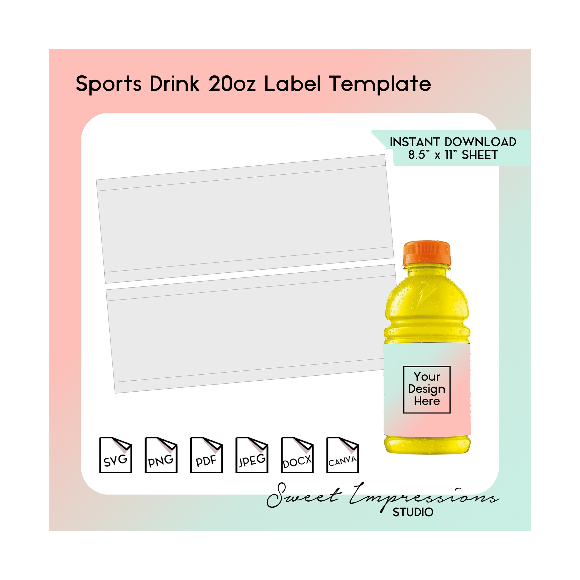 Sports Drink Template | Blank Template | svg, png,pdf, jpeg, docx, canva | DIY Printable | 20oz Bottle Size