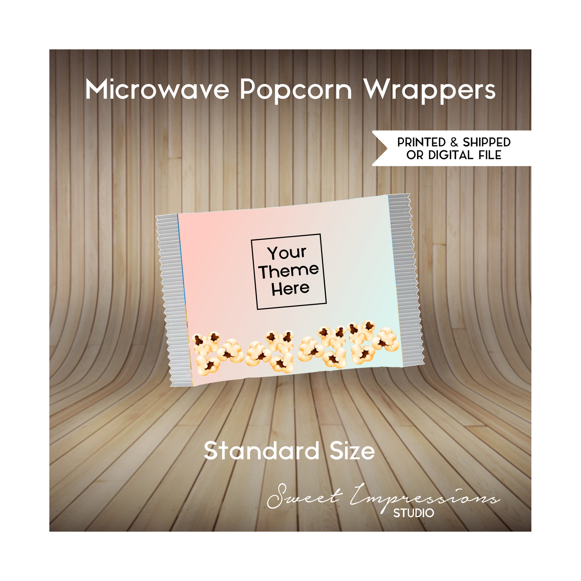 Microwave Popcorn Wrapper Prints or Digital File | Birthday, Baby Shower, Wedding Treats | Personalized Party Favors | Standard | ANY THEME