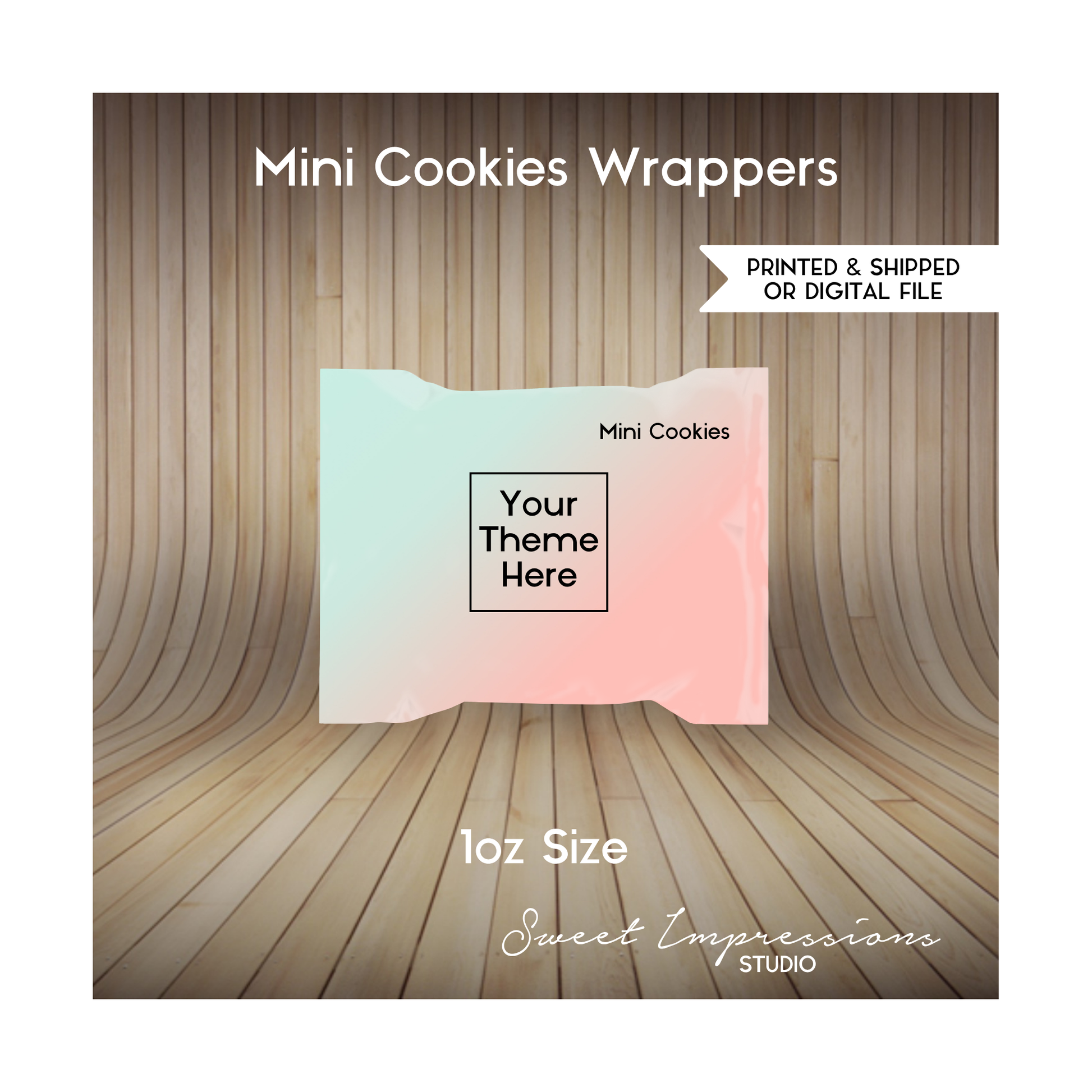 Mini Cookie Wrappers | Custom Prints or Digital File | Birthday, Baby Shower, Wedding Treats | Personalized Party Favors | 1oz | ANY THEME