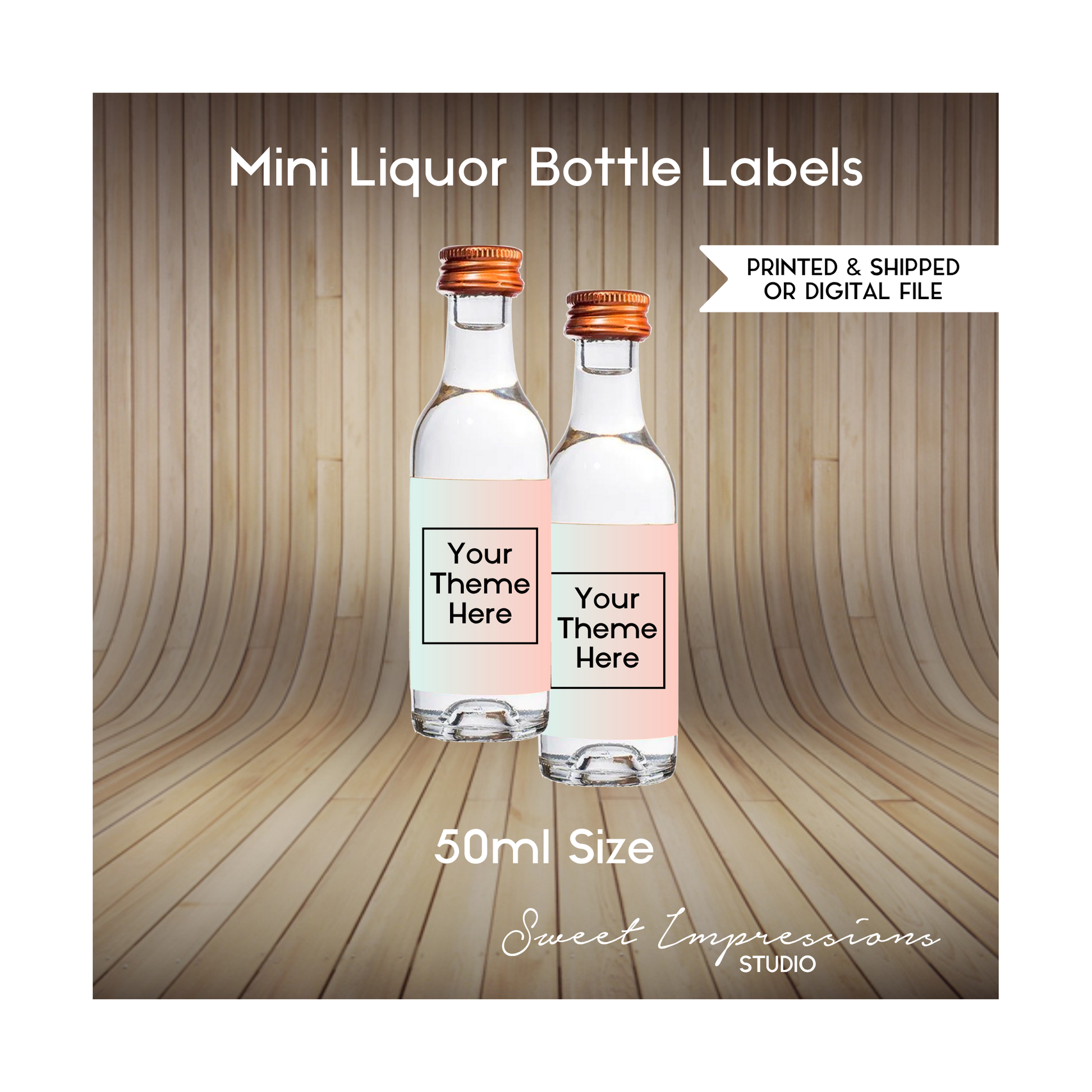 Mini Liquor Bottle Label | Custom Prints or Digital File Labels | Birthday, Baby Shower, Wedding | Personalized Party Favors | ANY THEME