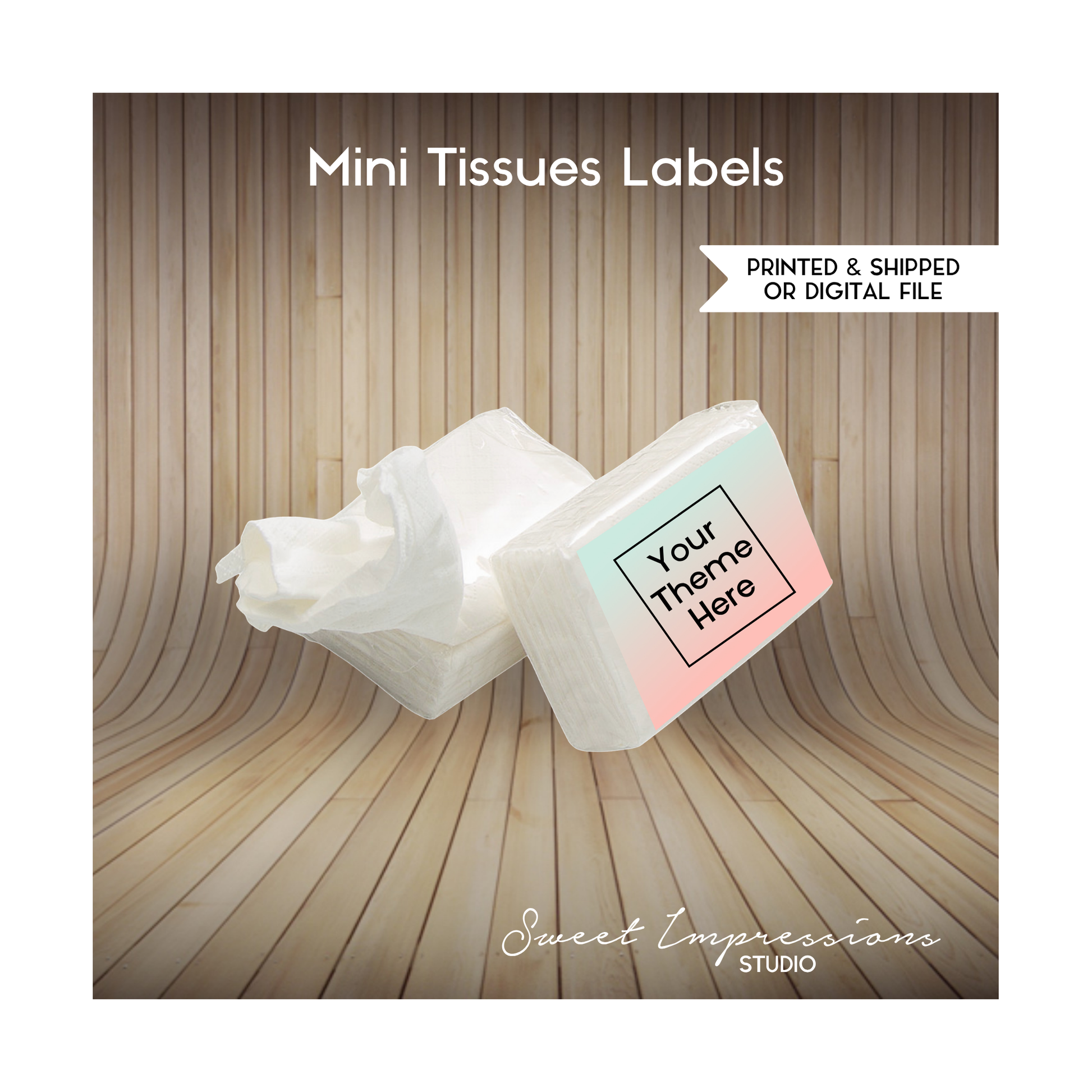 Mini Travel Tissue Printed Labels or Digital File | Pocket Tissues | Birthday, Baby Shower, Wedding | Personalized Party Favors | ANY THEME