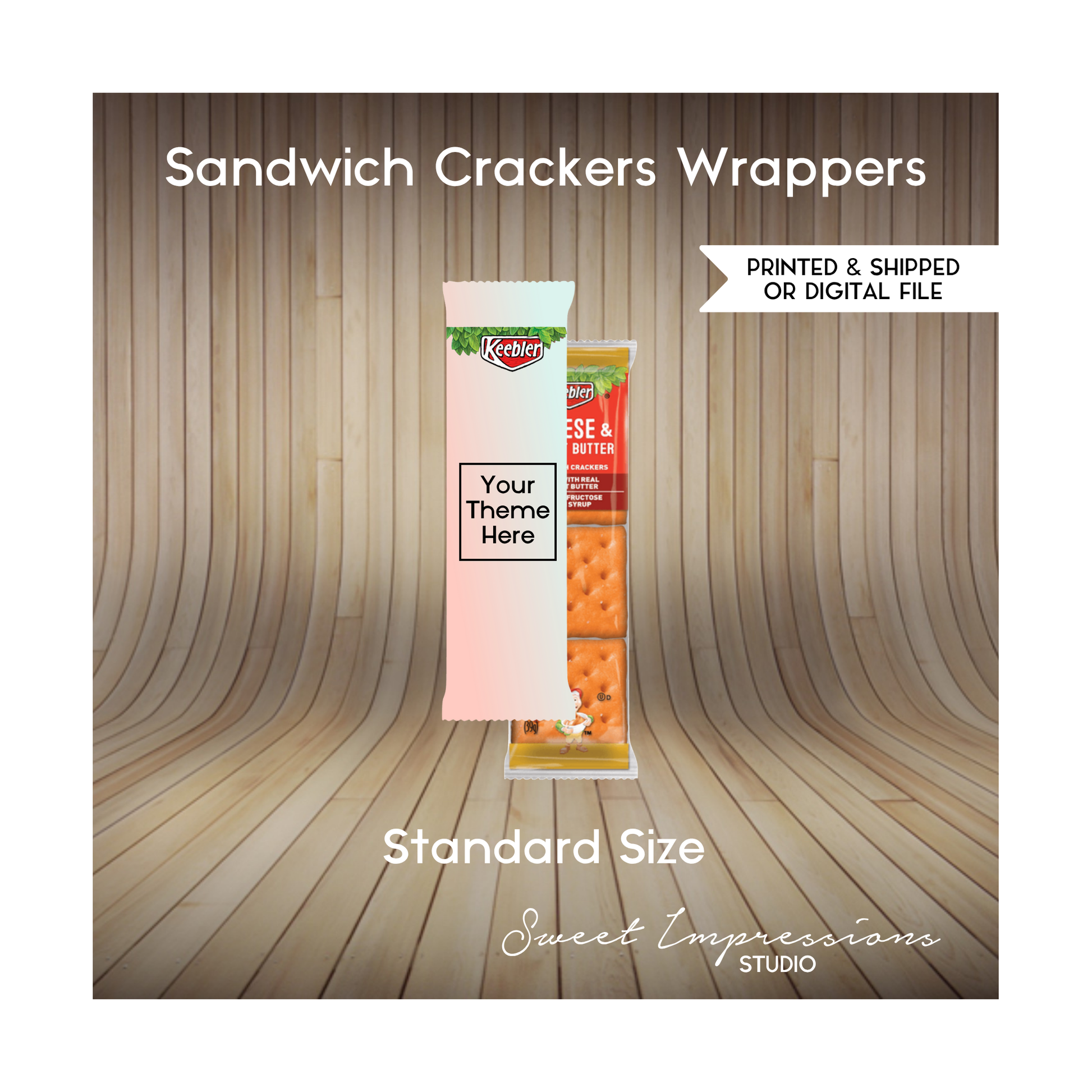 Sandwich Cracker Wrapper | Custom Prints or Digital File | Birthday, Baby Shower, Wedding Treats | Personalized Party Favors | ANY THEME