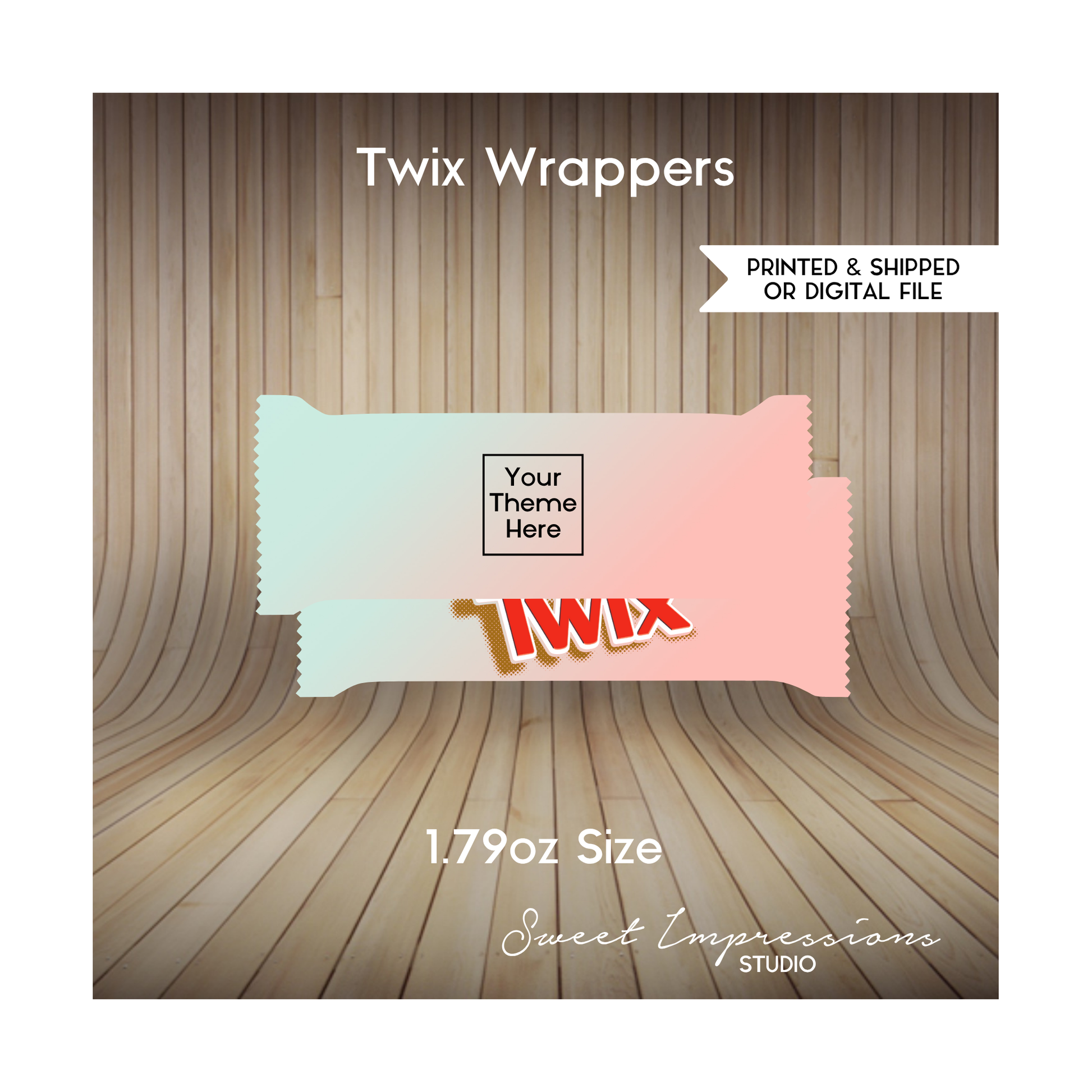 Twix Bar Wrappers | Custom Prints or Digital File | Birthday, Baby Shower, Wedding Treats | Personalized Party Favors | ANY THEME