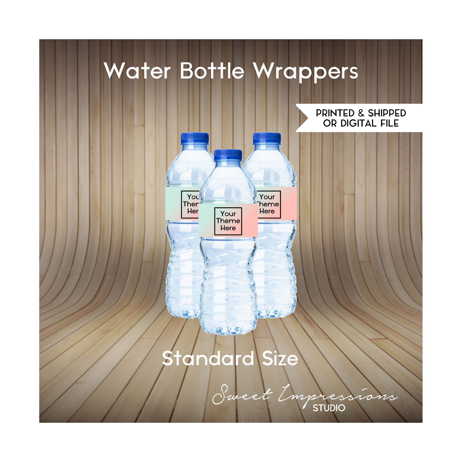 Water Bottle Wrapper | Custom Prints or Digital File | Birthday, Baby Shower, Wedding Treats | Personalized Party Favors | ANY THEME