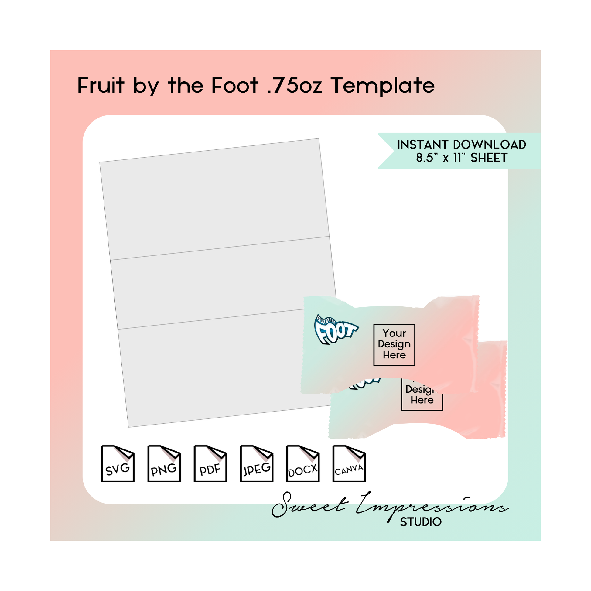 Fruit by the Foot Candy Wrapper Template | Blank Template | svg, png,pdf, jpeg, docx, canva | DIY Printable | .75oz Standard Size