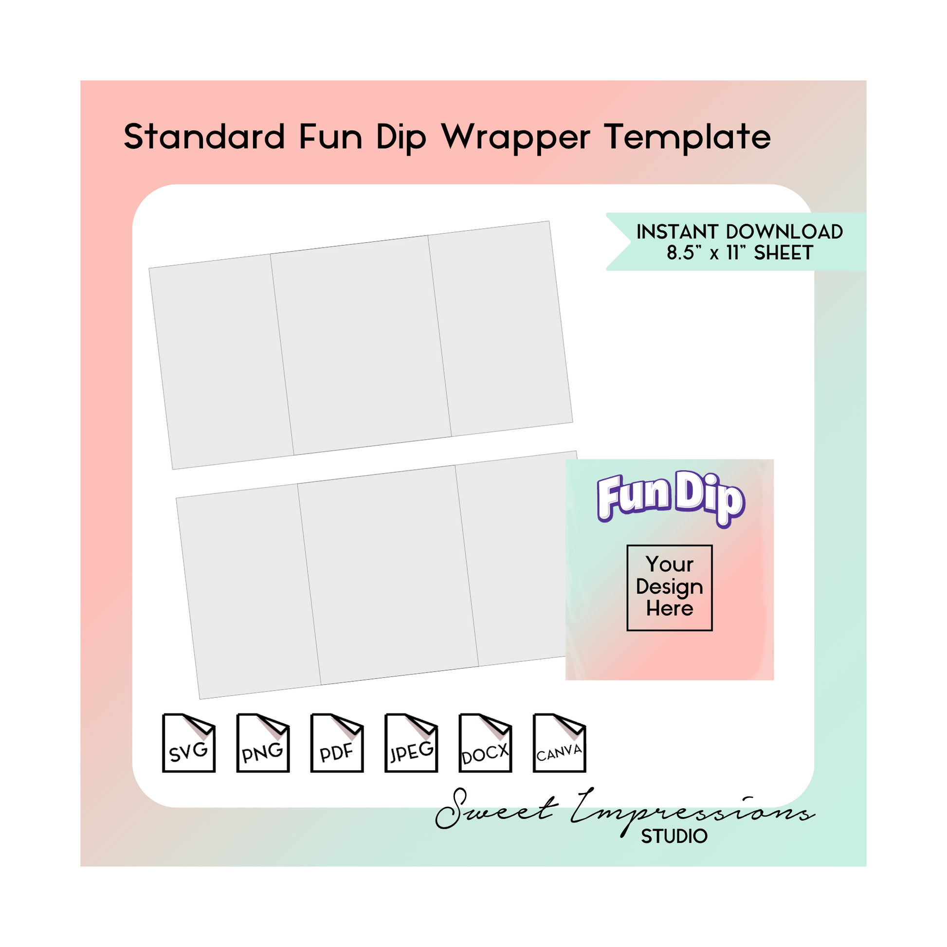 Fun Dip Wrapper Template | Blank Template | svg, png,pdf, jpeg, docx, canva | DIY Printable | Standard Size | INSTANT DOWNLOAD