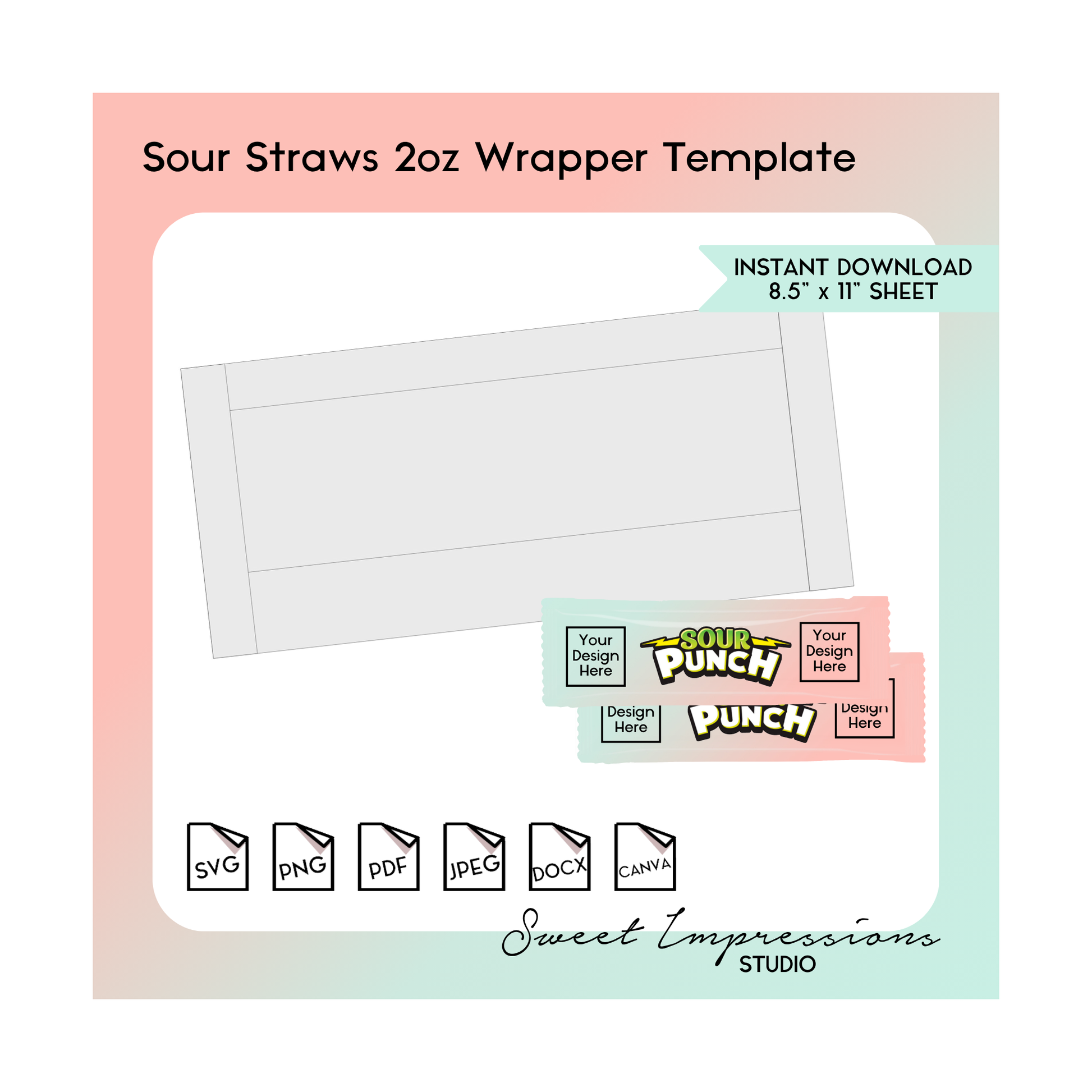 Sour Straws Wrapper Template | Blank Template | svg, png,pdf, jpeg, docx, canva | DIY Printable | 2oz Standard Size | INSTANT DOWNLOAD