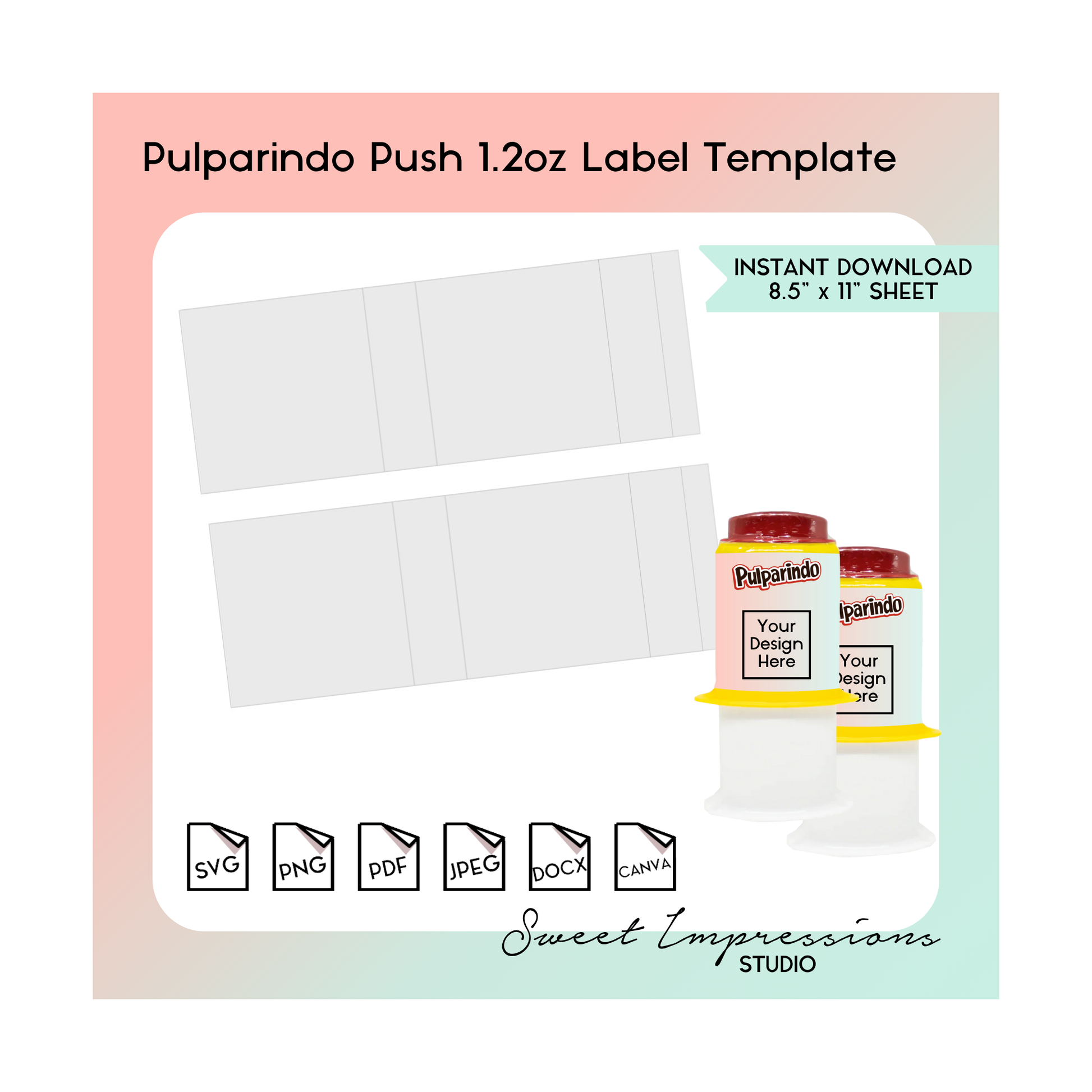 Pulparindo Push Tamarindo Candy Label Template | Blank Template | svg, png,pdf, jpeg, docx, canva | DIY Printable | 1.2 oz Size | INSTANT FILE