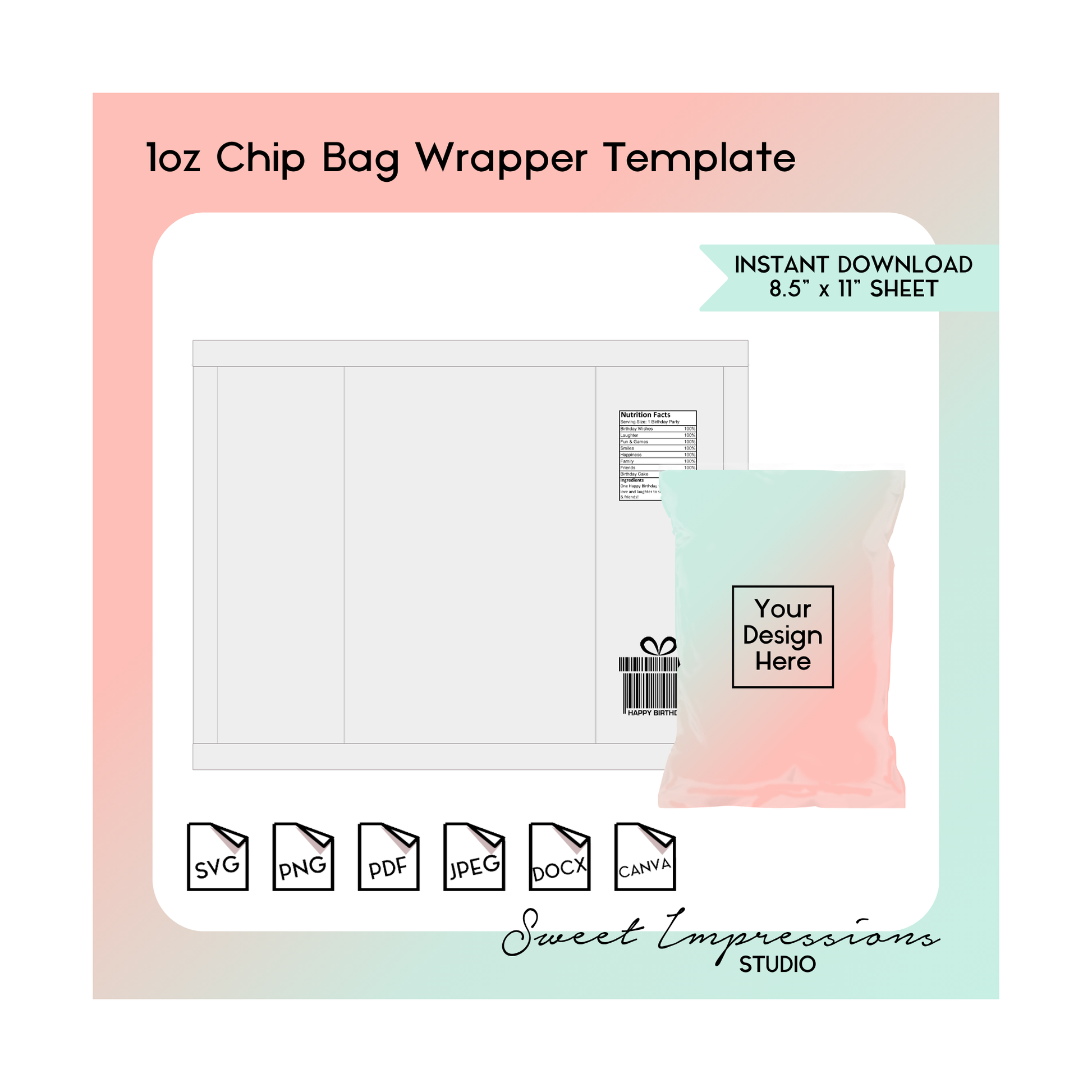 Chip Bag Wrapper Template | Blank Template | svg, png,pdf, jpeg, docx, Canva | DIY Printable | 1oz Size | INSTANT DOWNLOAD